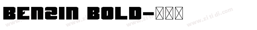 Benzin Bold字体转换
